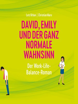 cover image of David, Emily und der ganz normale Wahnsinn